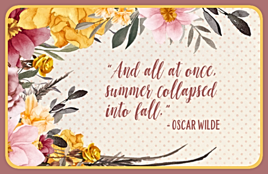 2024 09 04 AUTUMN QUOTE