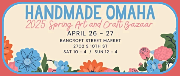 2025 02 26 HANDMADE OMAHA
