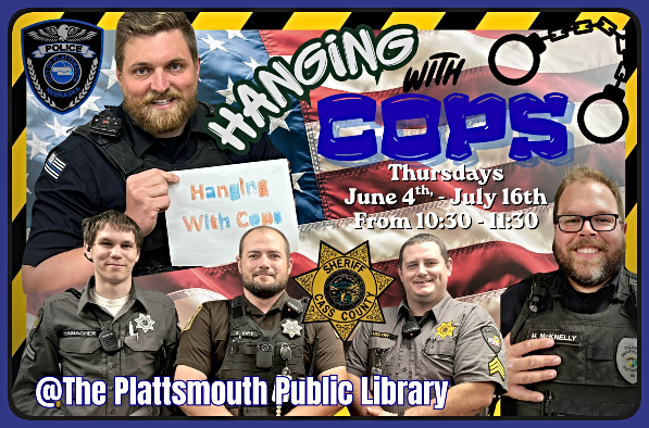 2026 06 10 PLT LIB Hanging with Cops