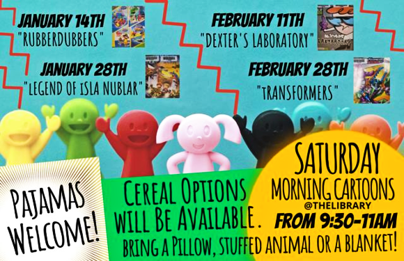 2023 02 01 PLT LIB Saturday Morning Cartoons Jan Feb